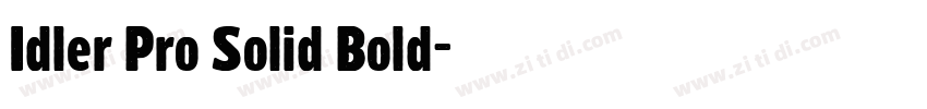 Idler Pro Solid Bold字体转换